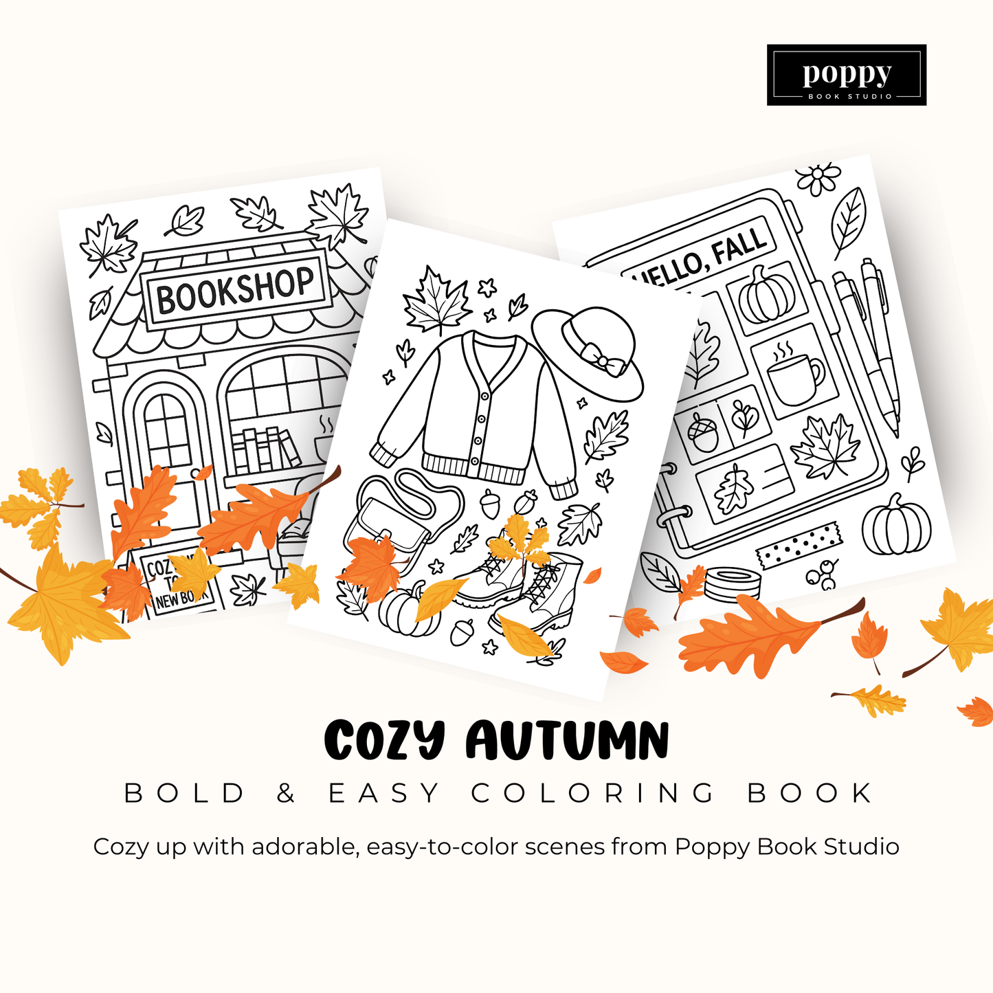 Digital Cozy Autumn Bold and Easy Coloring Book: Adorable Fall Coloring Pages Featuring Pumpkins, Leaves, Cozy Outfits, and Seasonal Scenes