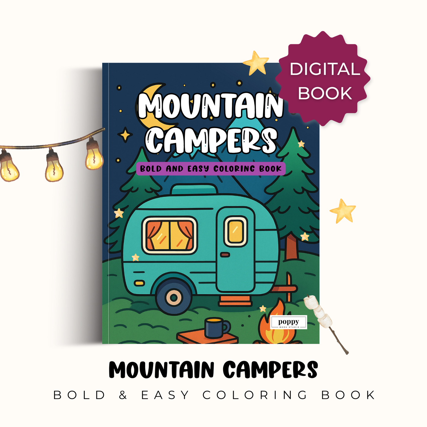 Digital Mountain Campers - Bold and Easy Coloring Book: Relaxing Mountain Camper Scenes for Stress Relief and Adventure-Loving Colorists