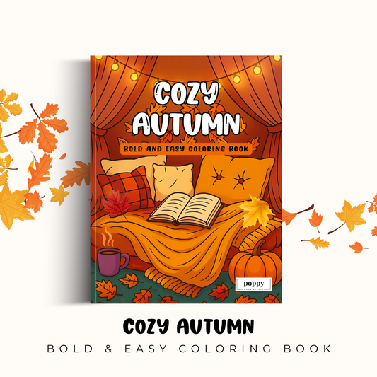 Cozy Autumn Bold and Easy Coloring Book: Adorable Fall Coloring Pages Featuring Pumpkins, Leaves, Cozy Outfits, and Seasonal Scenes